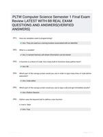 PLTW Computer Science Semester 1 Final Exam Review LATEST   WITH 88 REAL EXAM QUESTIONS  AND ANSWERS(VERIFIED ANSWERS)