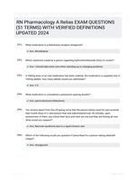 RN Pharmacology A Relias EXAM QUESTIONS (51 TERMS) WITH VERIFIED DEFINITIONS UPDATED 2024